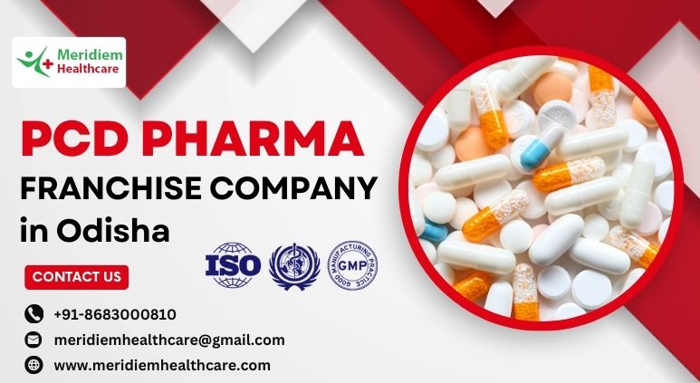 Best #1 PCD Pharma Franchise Company in Odisha | Meridiem Healthcare